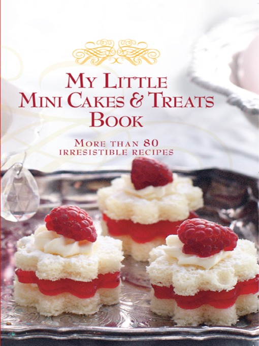 Title details for My Little Mini Cakes & Treats Book by Murdoch Books - Available